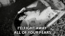 Id Fight Away All Of Your Fears Help You Get Over GIF - Id Fight Away All Of Your Fears Help You Get Over I Got Your Back GIFs