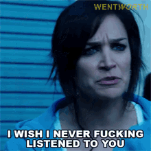 i wish i never fucking listened to you franky doyle wentworth i shouldnt have listened i shouldnt have taken your advice