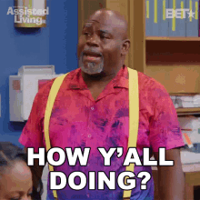 How Yall Doing Mr Brown GIF - How Yall Doing Mr Brown Assisted Living GIFs