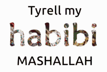 Tyrell Habibi GIF - Tyrell Habibi Mashallah GIFs
