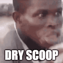Dry Scoop GIF - Dry Scoop Dry Scoop GIFs