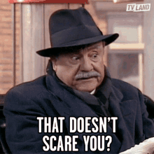 That Does Not Scare You Asking GIF - That Does Not Scare You Asking Are You Not Afraid GIFs