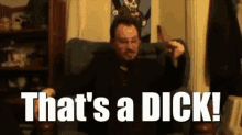 thats a dick thats a dick