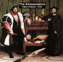 Hans Holbein - The Ambassadors Art History Lesson GIF - History History Of Art Art H Istory GIFs