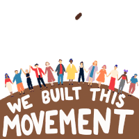 We Built This Movement Come Together Sticker - We Built This Movement Movement Come Together Stickers