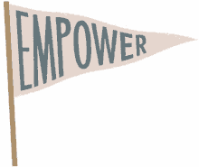empower uplift flag wave empower uplift flag wave