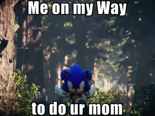 Sonic Frontiers Ur Mom Meme Gif Sonic Frontiers Ur Mom Meme ソニックフロンティア Discover Share Gifs