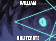 William Obliterate GIF - William Obliterate Yugioh GIFs