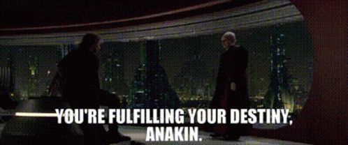 Star Wars You Are Fullfilling Your Destiny Gif Star Wars You Are Fullfilling Your Destiny Anakin Discover Share Gifs