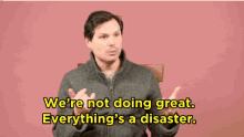 Disaster Were Not Doing Great GIF - Disaster Were Not Doing Great GIFs