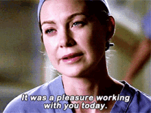 Greys Anatomy Meredith Grey GIF - Greys Anatomy Meredith Grey It Was A Pleasure Working With You Today GIFs