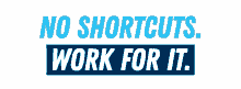 No Shortcuts Work For It Bluespark GIF - No Shortcuts Work For It Bluespark Bluesparksolutions GIFs