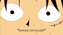 Luffy Sweats GIF - Luffy Sweats Nervous GIFs