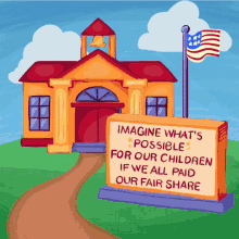 Imagine Whats Possible For Our Children If We All Paid Our Fair Share School GIF - Imagine Whats Possible For Our Children If We All Paid Our Fair Share School Education GIFs
