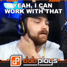 Yeah I Can Work With That Dab Plays GIF - Yeah I Can Work With That Dab Plays I Can Work It Out GIFs