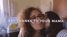 Mothers Day Say Thanks To Your Mama GIF - Mothers Day Say Thanks To Your Mama GIFs