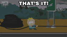 Thats It Butters Stotch GIF - Thats It Butters Stotch South Park GIFs