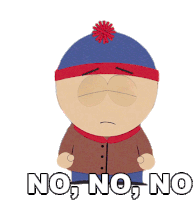 No No No Stan Marsh Sticker - No No No Stan Marsh South Park Stickers