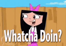 Whatcha Doin GIF - Whatcha Doin Phineas And Ferb Curious GIFs