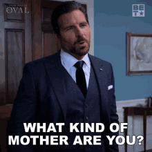 What Kind Of Mother Are You Hunter Franklin GIF - What Kind Of Mother Are You Hunter Franklin The Oval GIFs