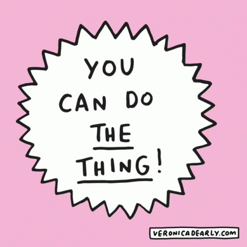 You Can Do The Thing GIFs | Tenor
