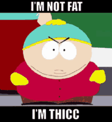 Im Not Fat Thicc GIF - Im Not Fat Thicc Thick GIFs