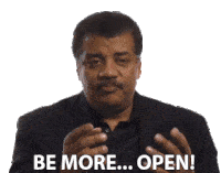 Be More Open Neil Degrasse Sticker - Be More Open Neil Degrasse Big Think Stickers