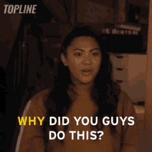 Why Did You Guys Do This Tala GIF - Why Did You Guys Do This Tala Topline GIFs