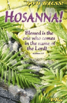 praise the lord blessing god bless hosanna