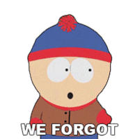 We Forgot Stan Marsh Sticker - We Forgot Stan Marsh South Park Stickers