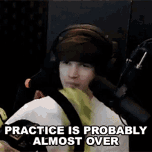 practice is probably almost over casey kirwan practice might end soon practice is almost over xset practice is probably almost over casey kirwan practice might end soon practice is almost over xset