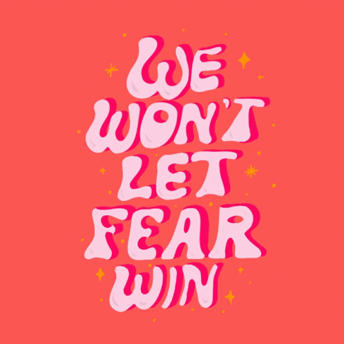 We Wont Let Fear Win Love Over Fear GIF - We Wont Let Fear Win Love Over Fear Love Wins GIFs