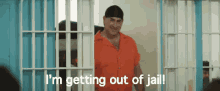 I'M Getting Out Of Jail GIF - Out Of Jail Jail Prison GIFs