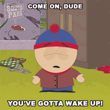 come on dude stan marsh south park s14e10 insheeption