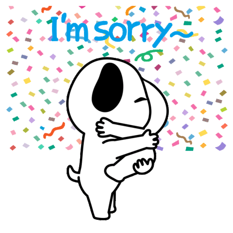 Excuse Apologies Sticker - Excuse Apologies So sorry - Discover & Share ...