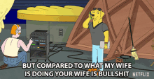 But Compared To What My Wife Is Doing Your Wife Is Bullshit Mr Peanutbutter GIF - But Compared To What My Wife Is Doing Your Wife Is Bullshit Mr Peanutbutter Bojack Horseman GIFs