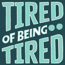Tired Of Being Tired Work Hard GIF - Tired Of Being Tired Tired Work Hard GIFs