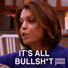 Its All Bullshit Real Housewives Of New York GIF - Its All Bullshit Real Housewives Of New York Its All Bullcrap GIFs