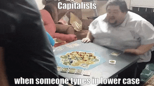 Capitalists When Someone Types In Lower Case GIF - Capitalists When Someone  Types In Lower Case Angry - Discover & Share GIFs