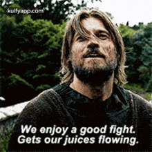 We Enjoy A Good Fight.Gets Our Juices Flowing..Gif GIF - We Enjoy A Good Fight.Gets Our Juices Flowing. Game Of-thrones Hindi GIFs