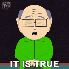 It Is True Mr Garrison GIF - It Is True Mr Garrison South Park GIFs