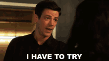 I Have To Try Grant Gustin GIF - I Have To Try Grant Gustin Barry Allen GIFs