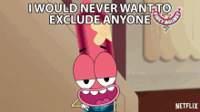 I Would Never Want To Exclude Anyone Pinky GIF - I Would Never Want To Exclude Anyone Pinky Pinky Malinky GIFs