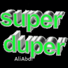 Super Duper GIF - Super Duper GIFs