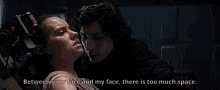 Reylo Starwars GIF - Reylo Starwars Your Face And My Face GIFs