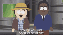 would you like some free weed randy marsh steve black south park the big fix