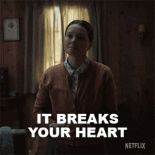 It Breaks Your Heart But It Isnt The Worst Part Is It Bev Keane GIF - It Breaks Your Heart But It Isnt The Worst Part Is It Bev Keane Samantha Sloyan GIFs