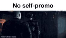 The Batman No Selfpromo GIF - The Batman No Selfpromo No Self Promotion GIFs