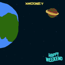 Xmooney Happy Weekend GIF - Xmooney Happy Weekend Space GIFs