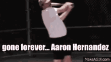 Gone Forever Aaron Hernandez GIF - Gone Forever Aaron Hernandez GIFs